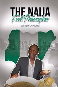 The Naija Food Philosopher