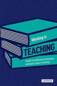 Working in Teaching