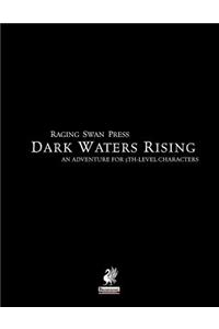 Raging Swan's Dark Waters Rising