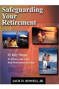 Safeguarding Your Retirement