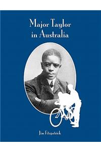 Major Taylor in Australia