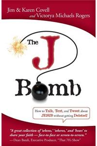 The J Bomb