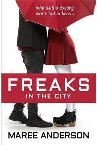 Freaks in the City