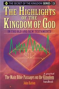 Highlights of the Kingdom of God