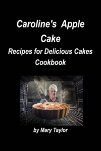 Caroline's Apple Cake