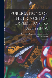 Publications of the Princeton Expedition to Abyssinia