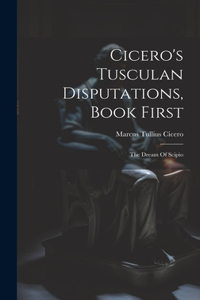 Cicero's Tusculan Disputations, Book First
