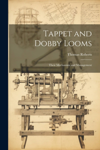 Tappet and Dobby Looms