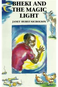 Bheki and the Magic Light