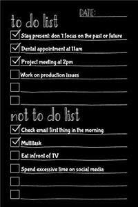 To Do List Not To Do List