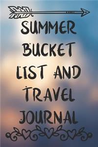 Summer Bucket List And Travel Journal