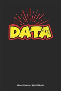 Behavior Analyst Notebook