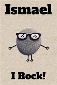 Affirmation Journal Ismael I Rock!
