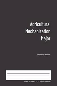 Agricultural Mechanization Major Composition Notebook
