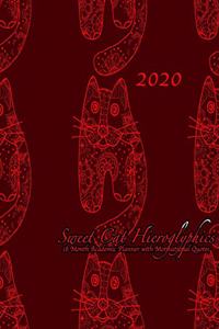 2020 Sweet Cat Hieroglyphics 18 Month Academic Planner with Motivational Quotes