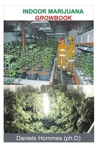 Indoor Marijuana Growbook