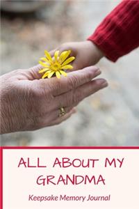 All About My Grandma Keepsake Memory Journal