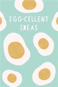 Egg-Cellent Ideas