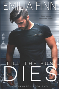 Till The Sun Dies
