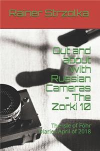 Out and about with Russian Cameras - The Zorki 10