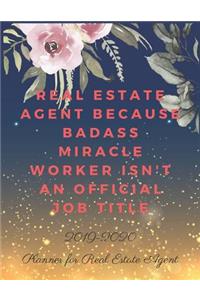 Real Estate Agent Because Badass Miracle Worker Isn't an Official Job Title