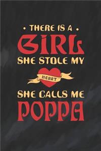 There Is A Girl She Stole My Heart She Calls Me Poppa