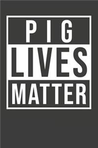 Pig Lives Matter