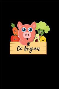 Go Vegan