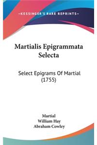 Martialis Epigrammata Selecta