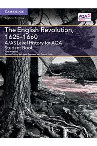 A/As Level History for Aqa the English Revolution, 1625-1660 Student Book