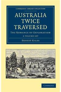 Australia Twice Traversed 2 Volume Set