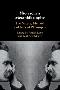 Nietzsche's Metaphilosophy