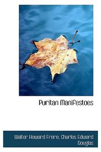 Puritan Manifestoes