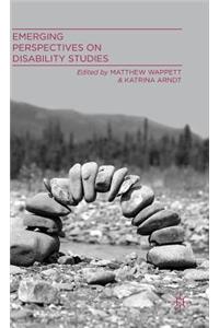 Emerging Perspectives on Disability Studies