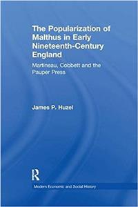 The Popularization of Malthus in Early Nineteenth-Century England