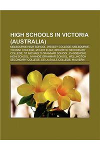 High Schools in Victoria (Australia)