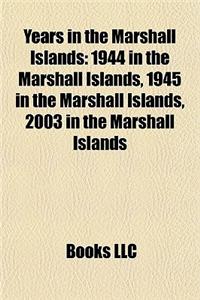 Years in the Marshall Islands
