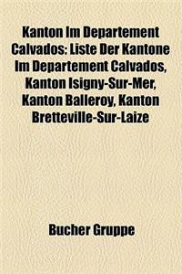 Kanton Im Departement Calvados