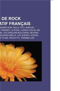 Groupe de Rock Alternatif Francais