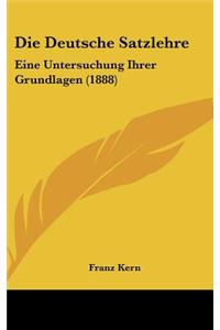 Die Deutsche Satzlehre