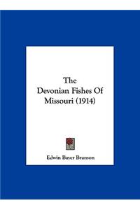 The Devonian Fishes of Missouri (1914)