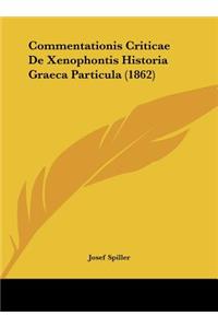 Commentationis Criticae de Xenophontis Historia Graeca Particula (1862)