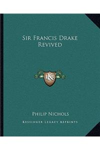 Sir Francis Drake Revived