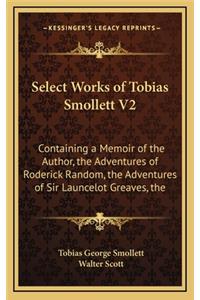 Select Works of Tobias Smollett V2