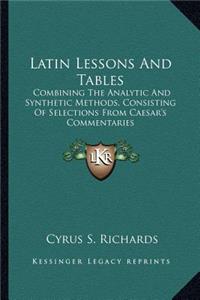 Latin Lessons and Tables