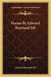 Poems by Edward Rowland Sill