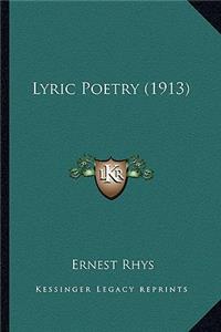 Lyric Poetry (1913)