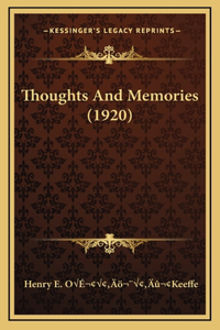 Thoughts and Memories (1920)