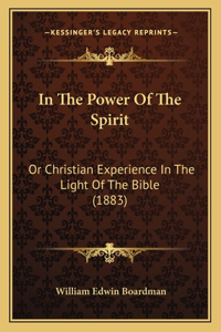 In the Power of the Spirit