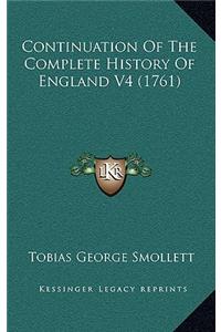 Continuation Of The Complete History Of England V4 (1761)